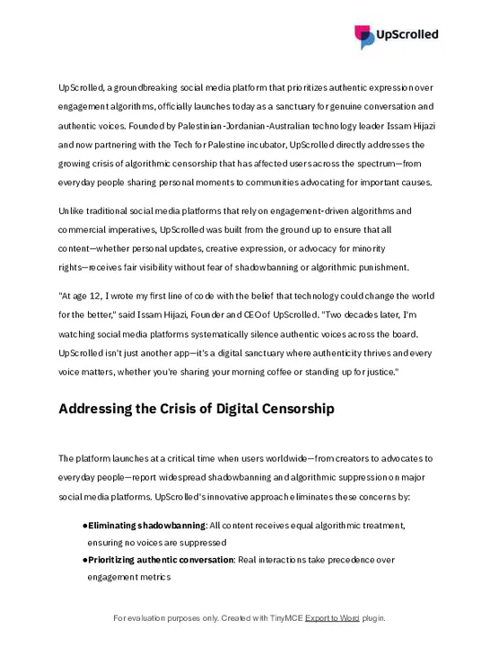 18 Dec 2025 - UpScrolled -Revolutionary Social Media Platform UpScrolled Launches to Champion Authentic Voices and Eliminate Algorithmic Censorship.pdf